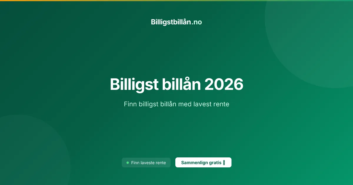 Billigste billån 2026 - sammenlign långivere